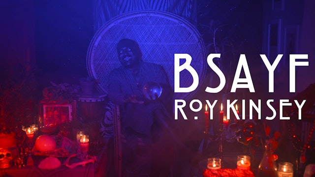 Roy Kinsey: BSAYF