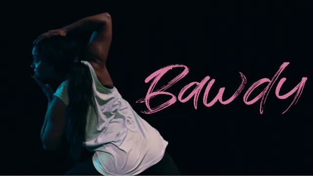 BAWDY - Teaser