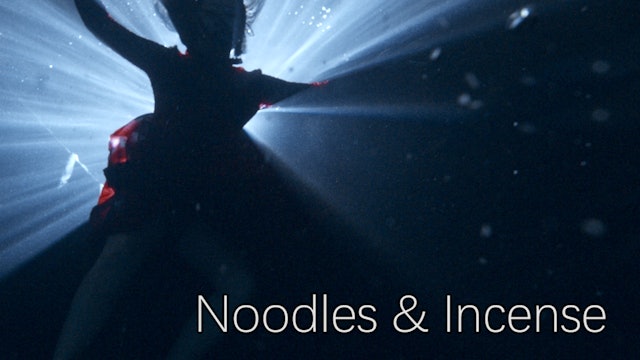 Noodles & Incense