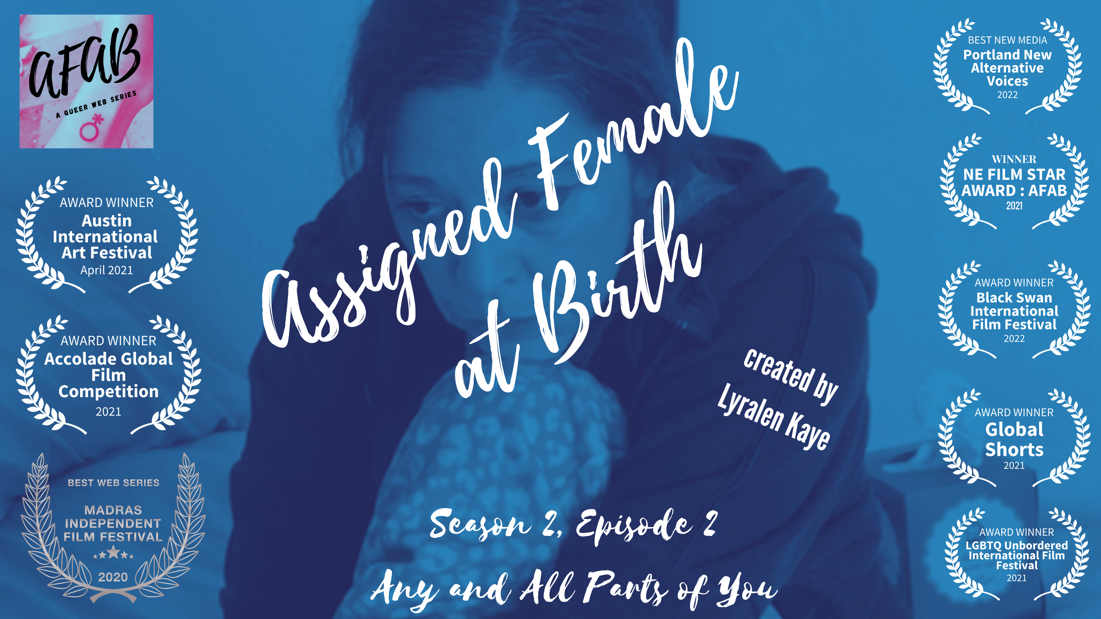 Assigned Female at Birth (S2, E2) - Any and All Parts of You