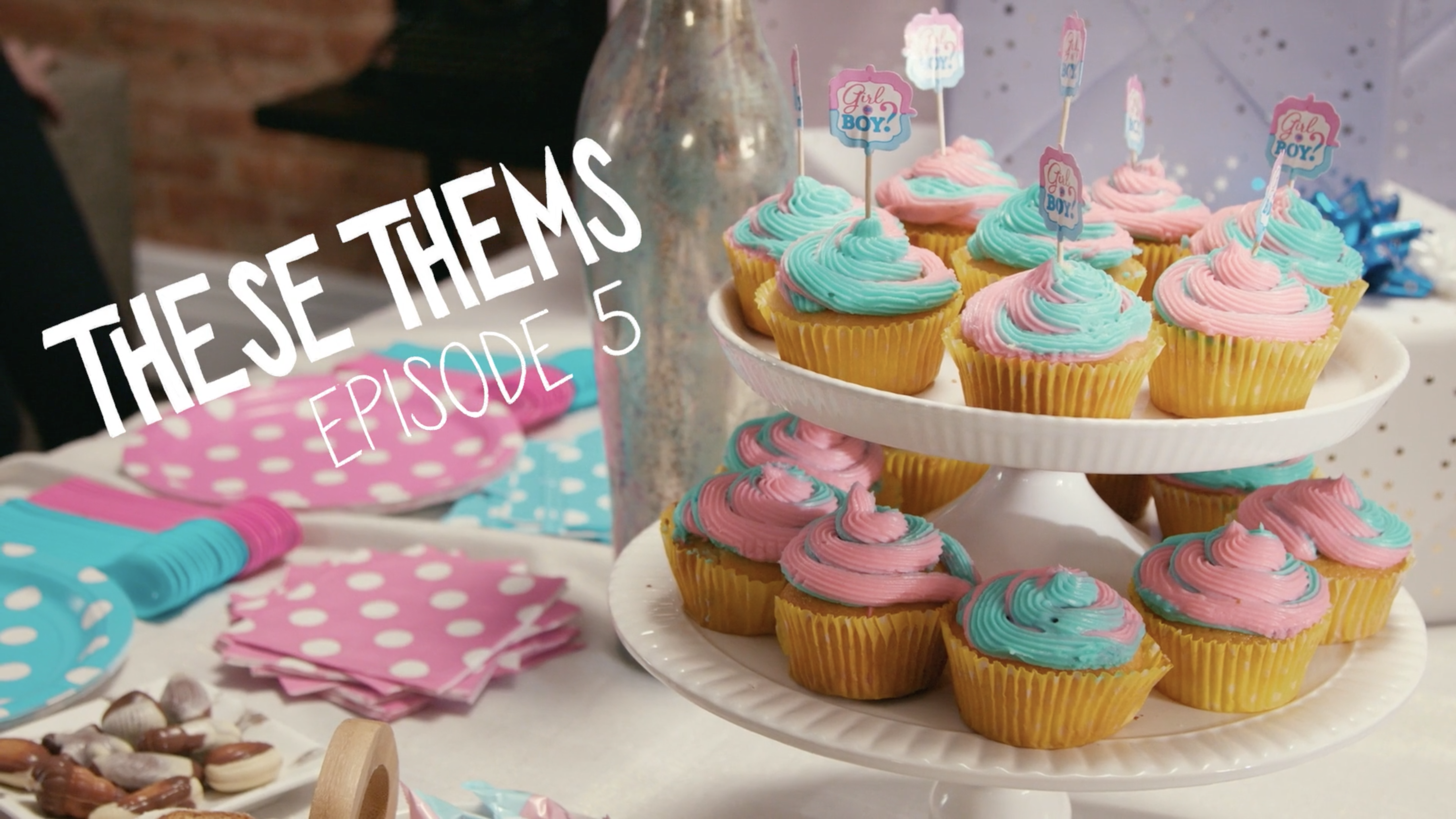 These Thems (S1, E5)