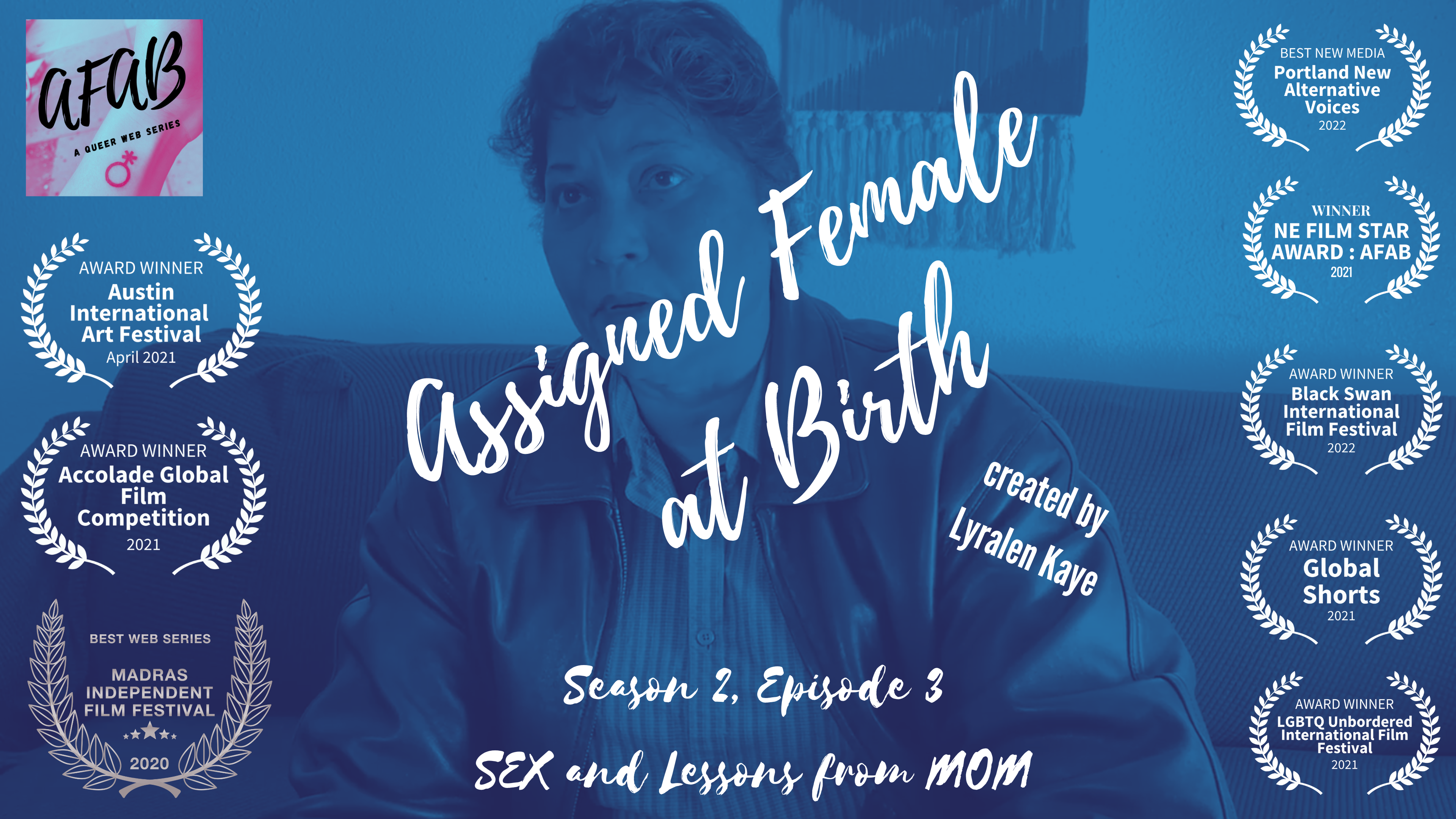 Assigned Female at Birth  (S2, E3) - S-E-X and Lessons from Mom