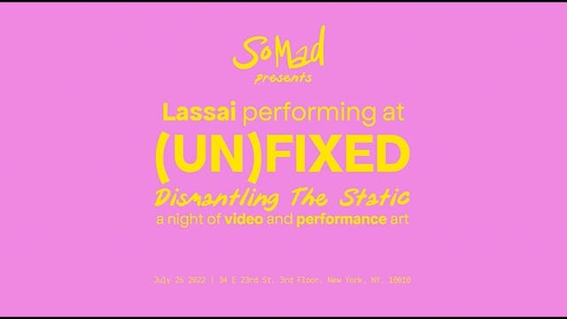 Lassai Performing at (UN)FIXED