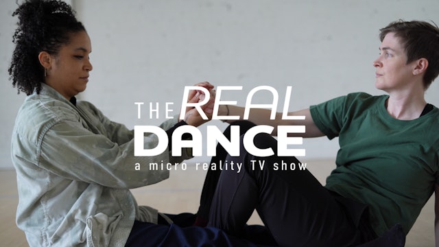 The Real Dance: A Micro Reality TV Show