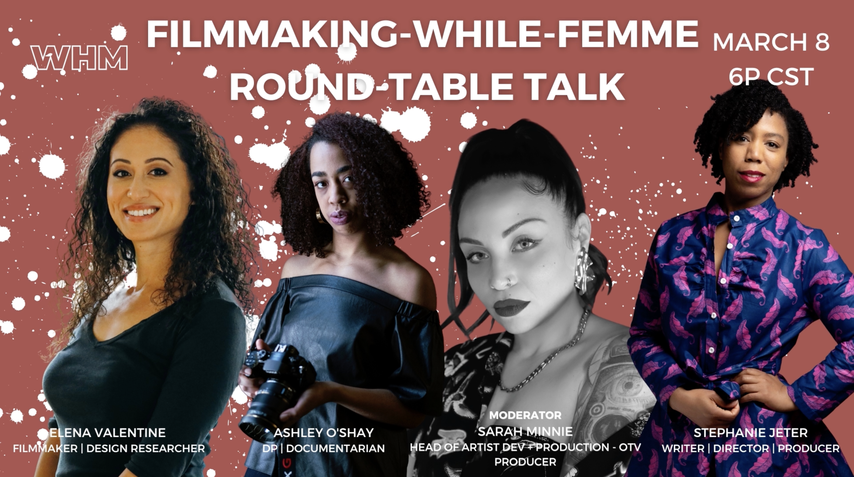 Filmmaking While Femme Roundtable Talk 
