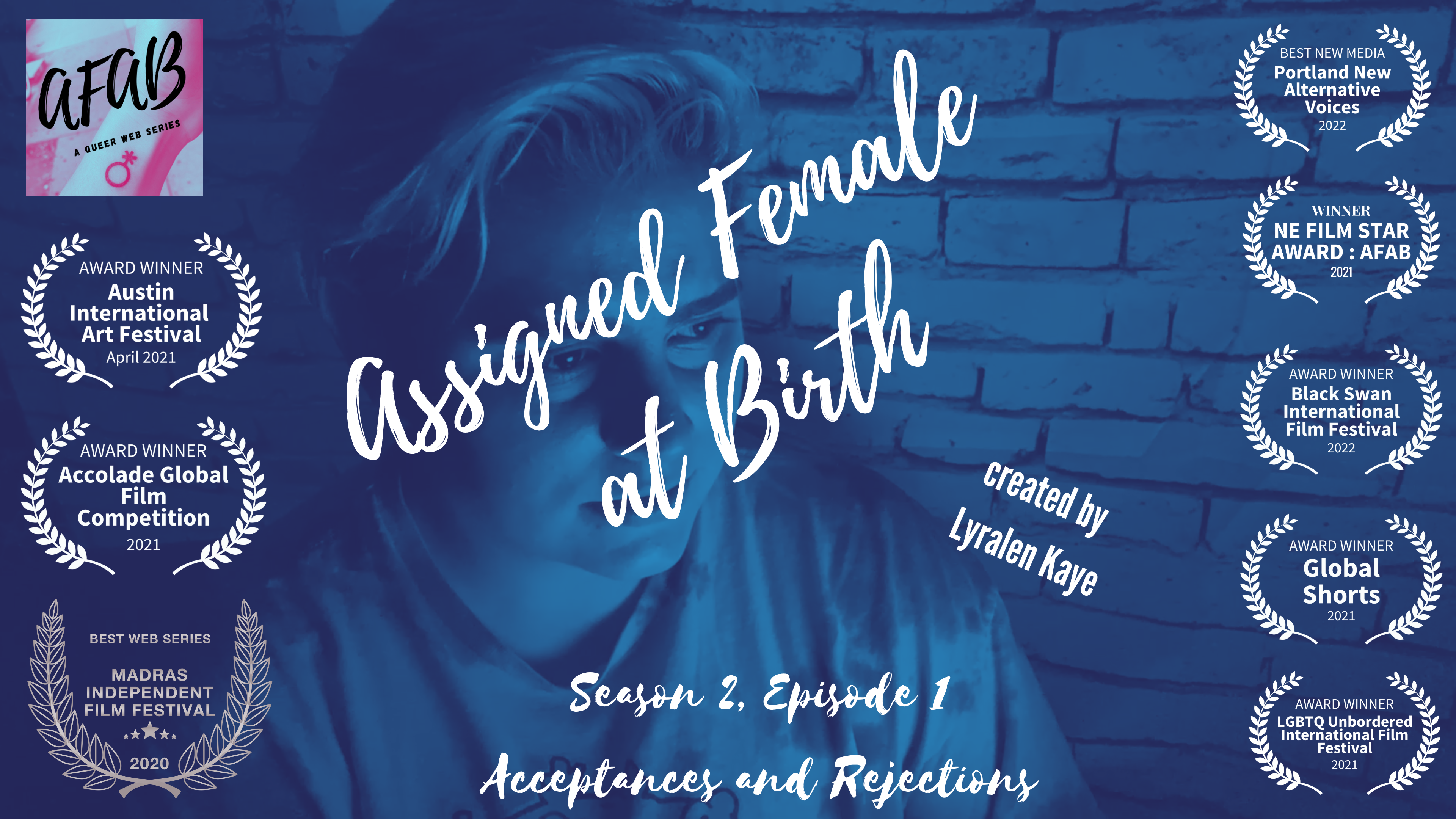 Assigned Female at Birth (S2, E1) Acceptance and Rejections