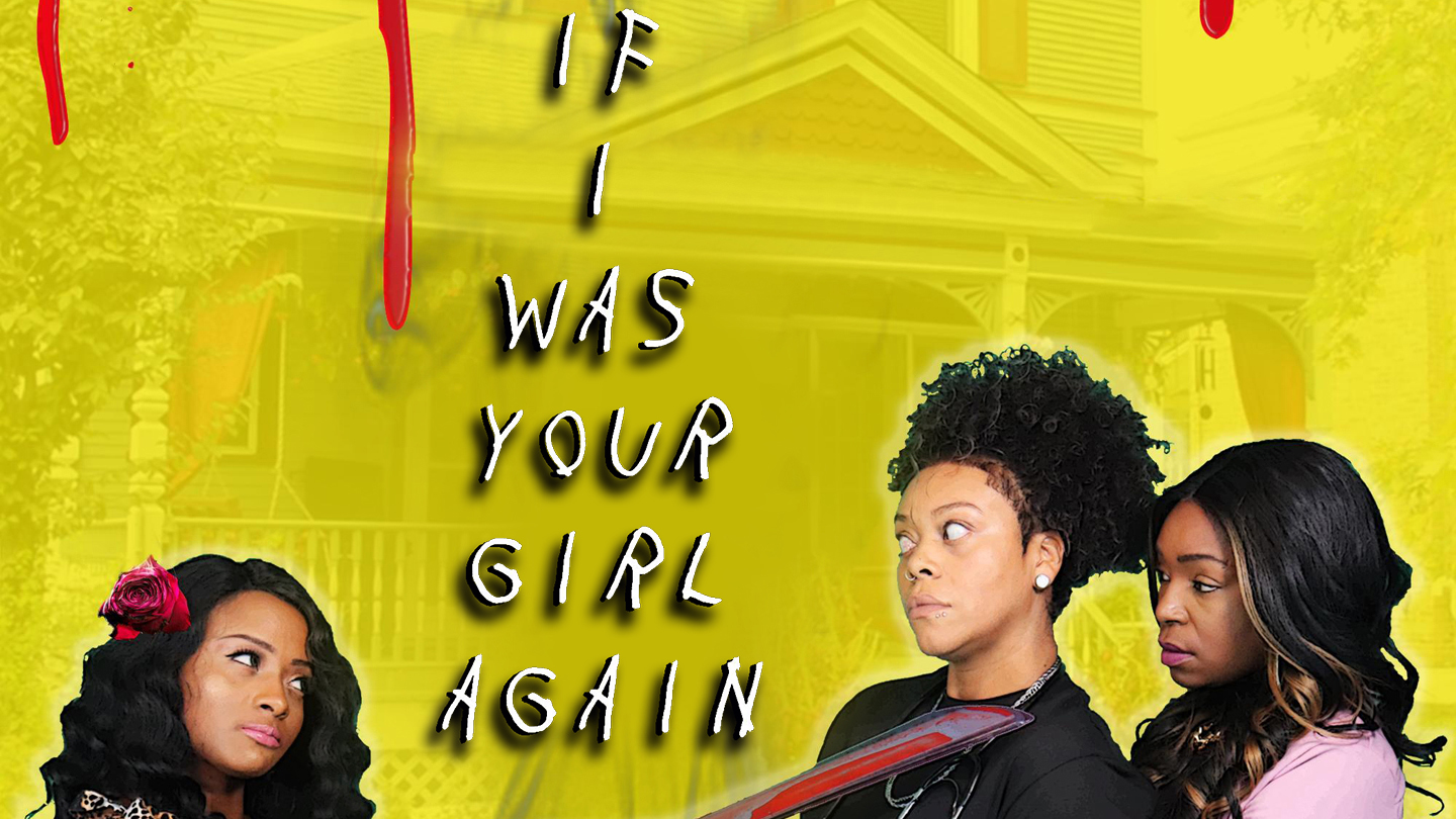 If I Was Your Girl Again (2019)