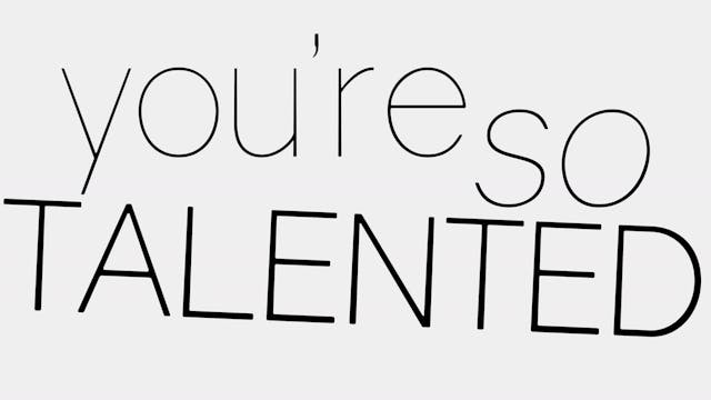 You're So Talented - Season Two Trailer