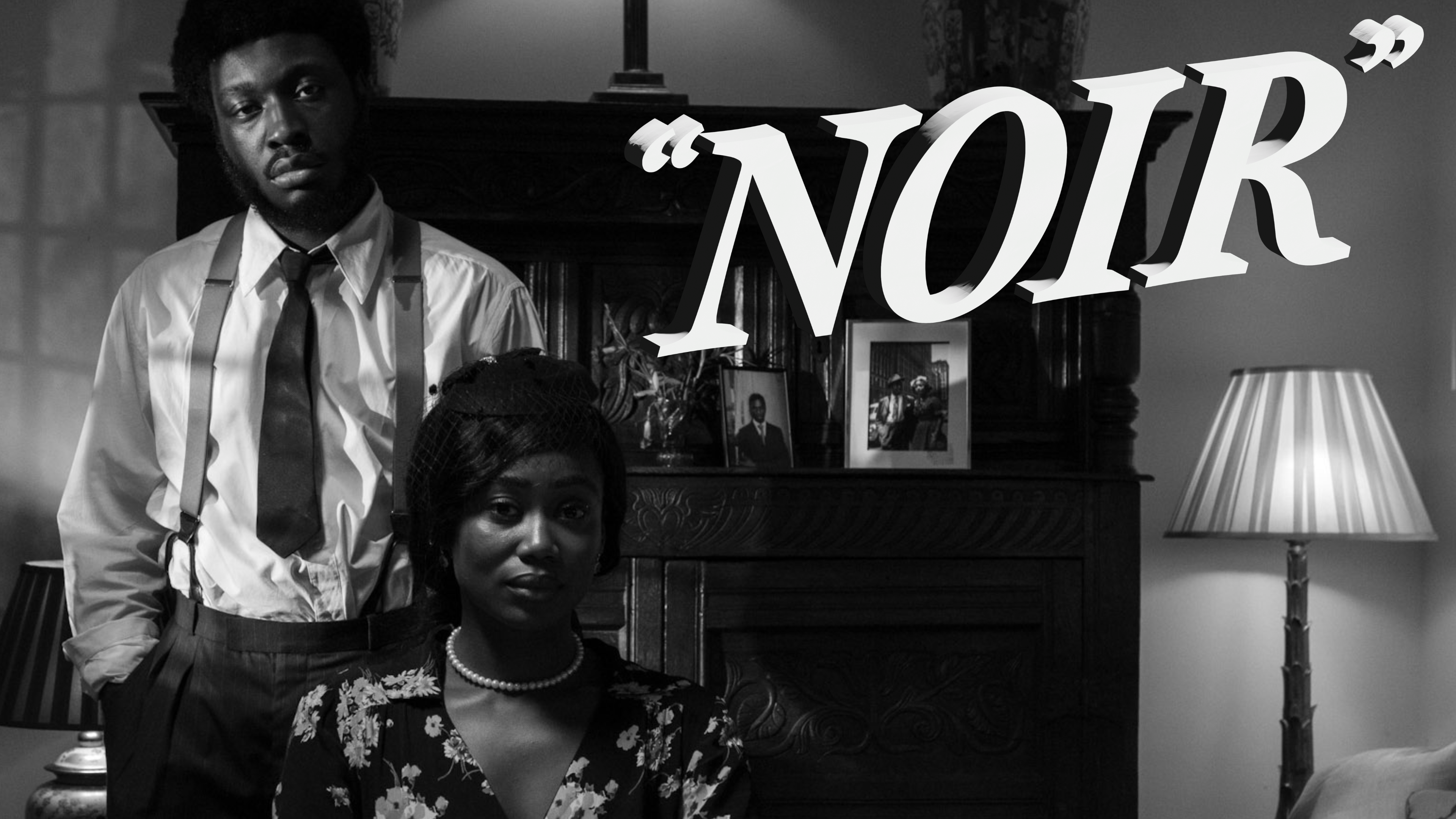 NOIR