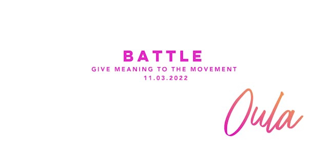 Give Meaning to the Movement | Battle