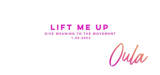 Give Meaning to the Movement - Lift M...