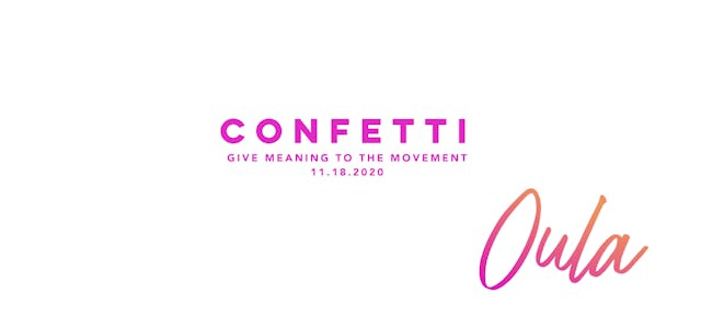 Give Meaning to the Movement - Confetti 