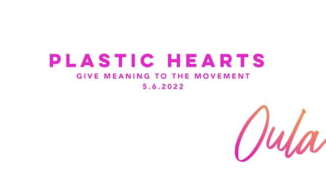 Give Meaning to the Movement | Plasti...