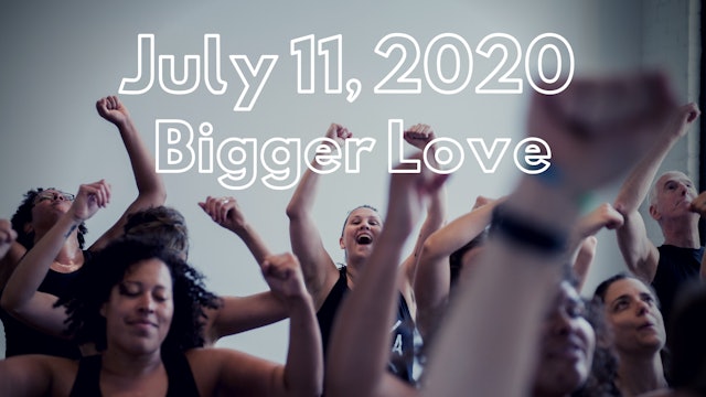 Bigger Love | 7.11.2020