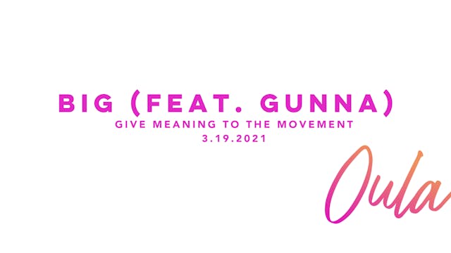 Give Meaning to the Movement | Big (f...