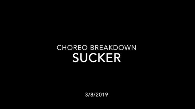 Choreography Breakdown- Sucker