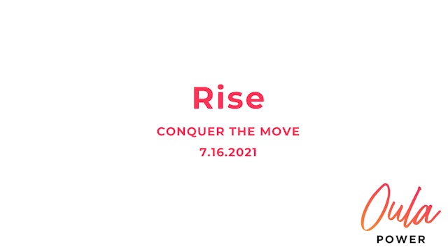 Conquer the Move | Rise