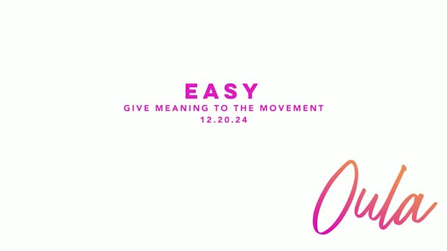 Give Meaning to the Movement | Easy b...