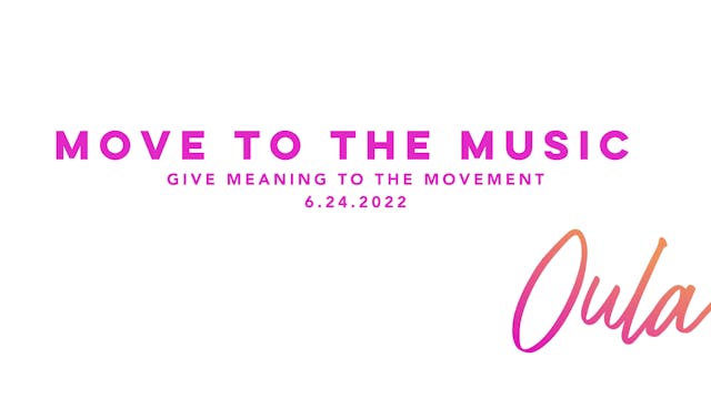 Give Meaning to the Movement | Move t...