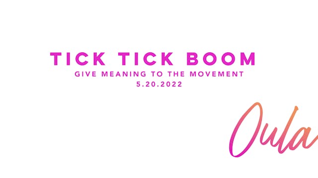 Give Meaning to the Movement | Tick T...