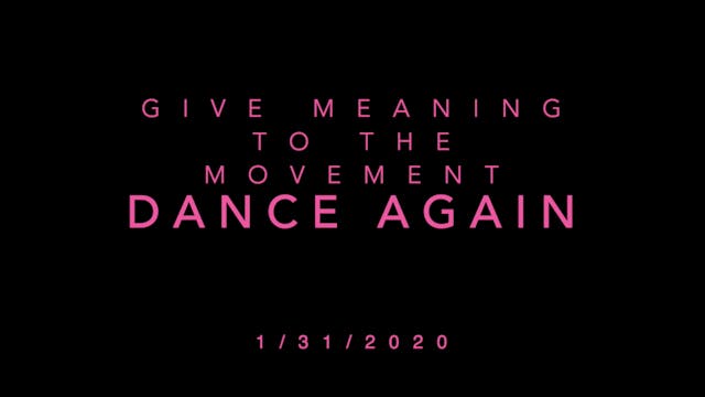 Give Meaning to the Movement- Dance A...