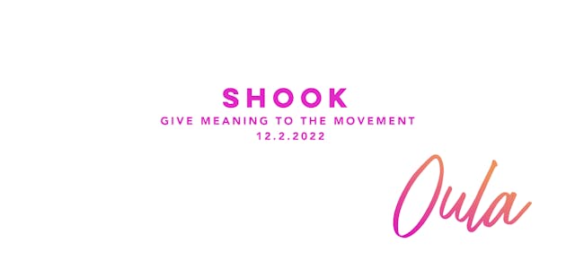 Give Meaning to the Movement | Shook