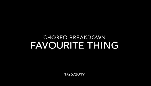 Choreography Breakdown- Favourite Thing