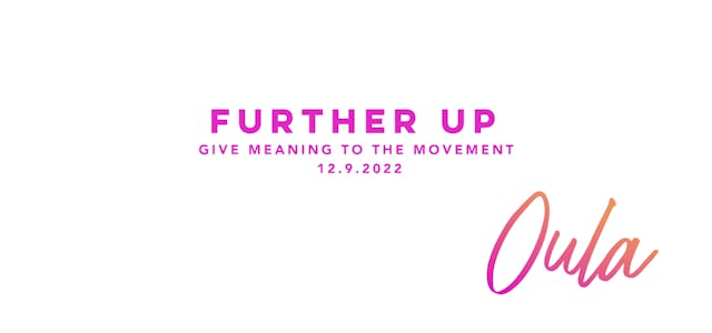 Give Meaning to the Movement | Furthe...