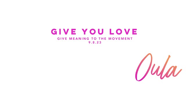 Give Meaning to the Movement | Give Y...