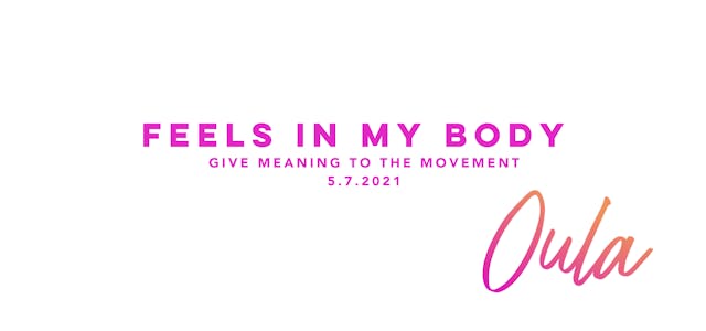 Give Meaning to the Movement | Feels ...