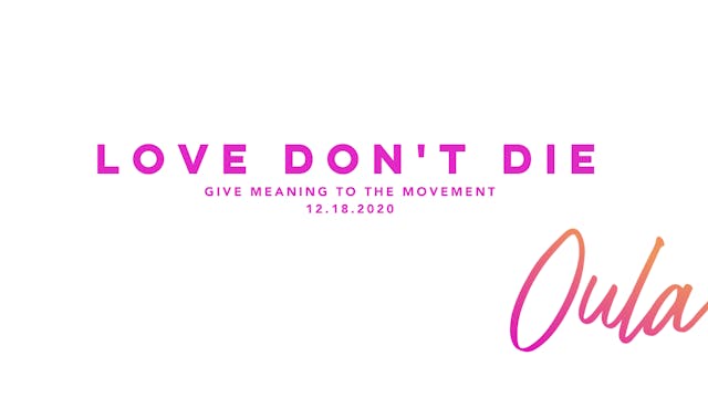 Give Meaning to the Movement - Love D...