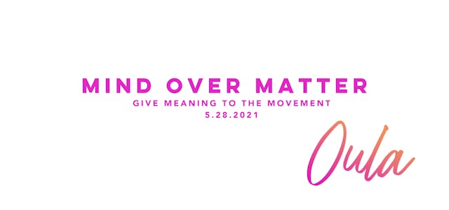 Give Meaning to the Movement | Mind O...