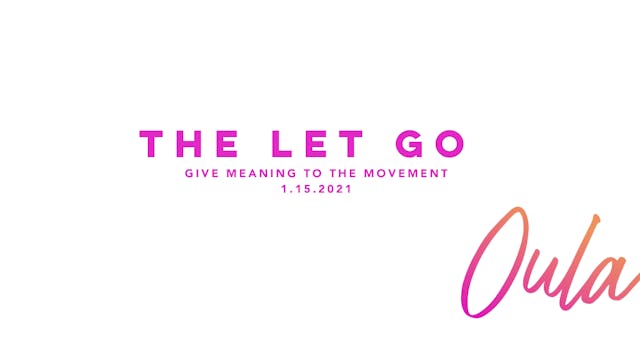 Give Meaning to the Movement | The Le...