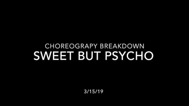 Choreography Breakdown- Sweet But Psycho