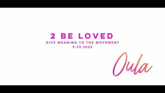 Give Meaning to the Movement | 2 Be L...