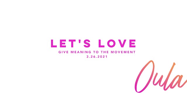 Give Meaning To The Movement | Let's ...
