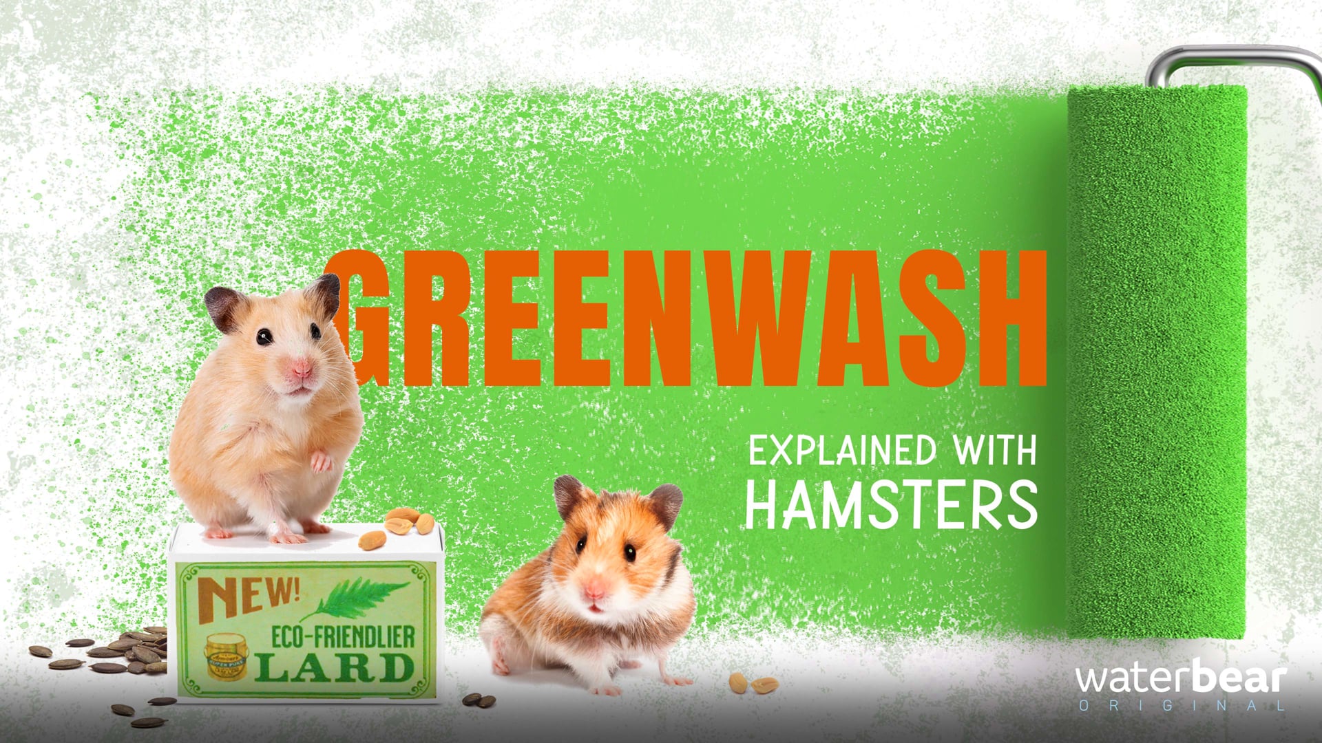 Greenwash, Explained with Hamsters