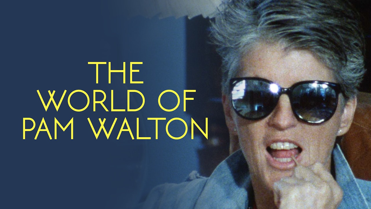 The World of Pam Walton