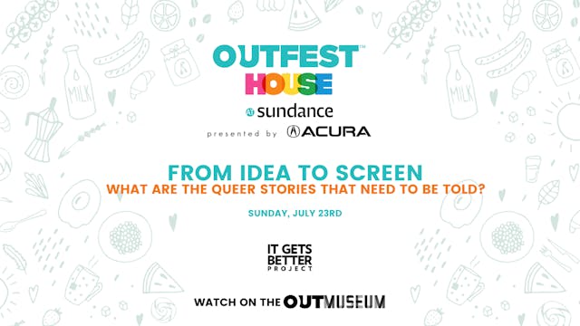 Outfest House @ Sundance: WHAT ARE TH...