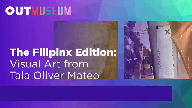 The Filipinx Edition: Visual Art by Tala Oliver Mateo