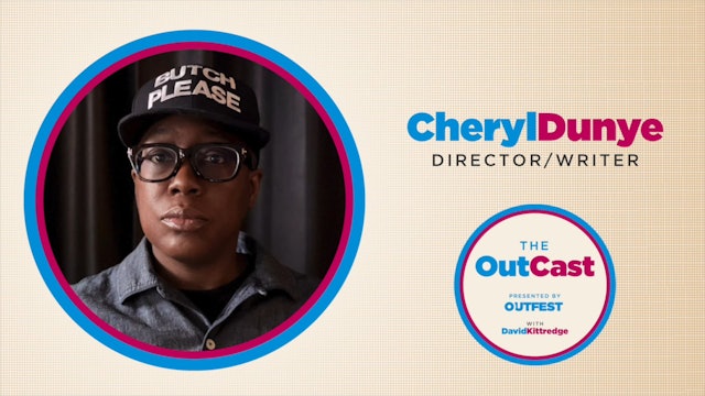 The OutCast: Cheryl Dunye