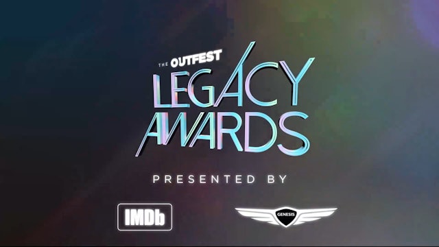 The 2022 Outfest Legacy Awards