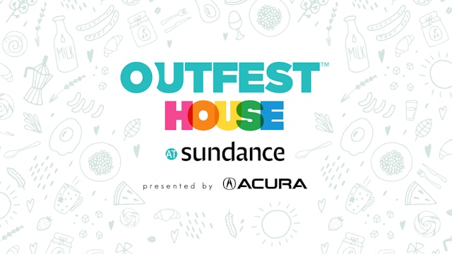 2022 Outfest House @ Sundance