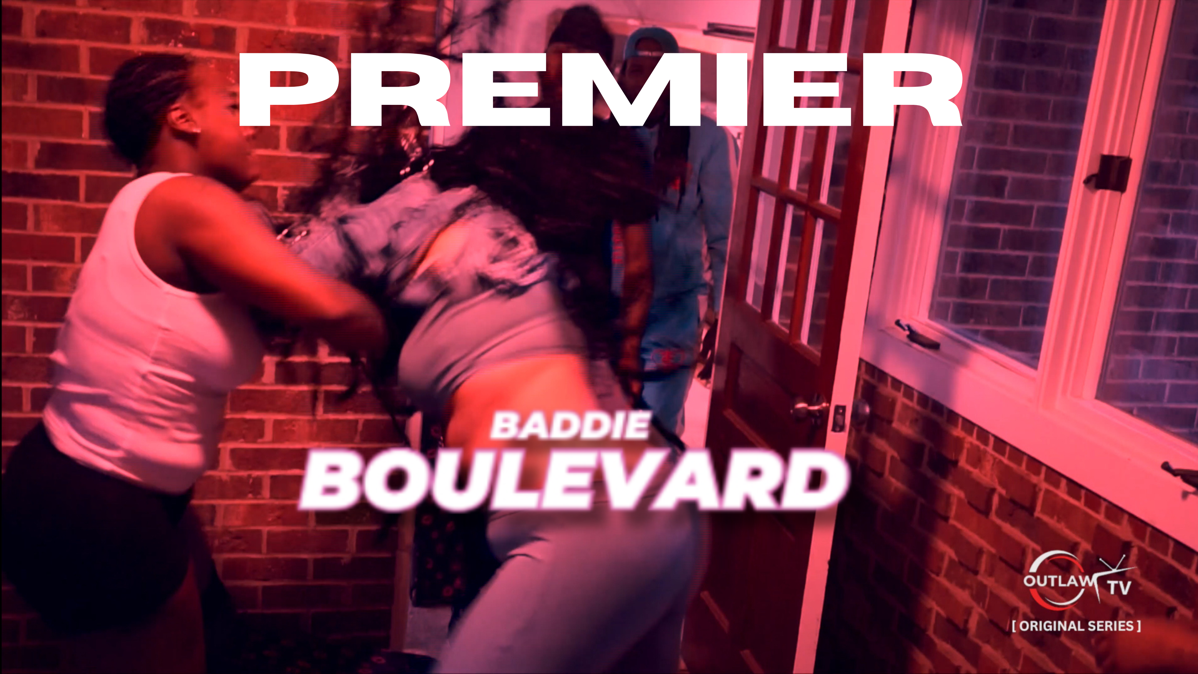 1. Baddie Boulevard Premier (X’ED OUT)