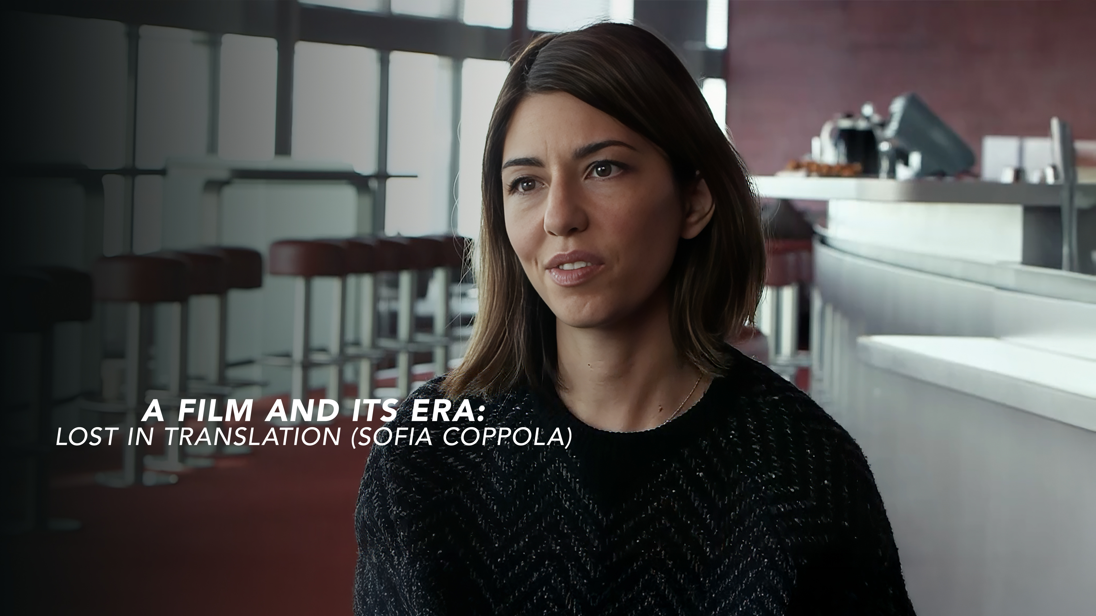 A Film and its Era:  Lost in Translation (Sofia Coppola)