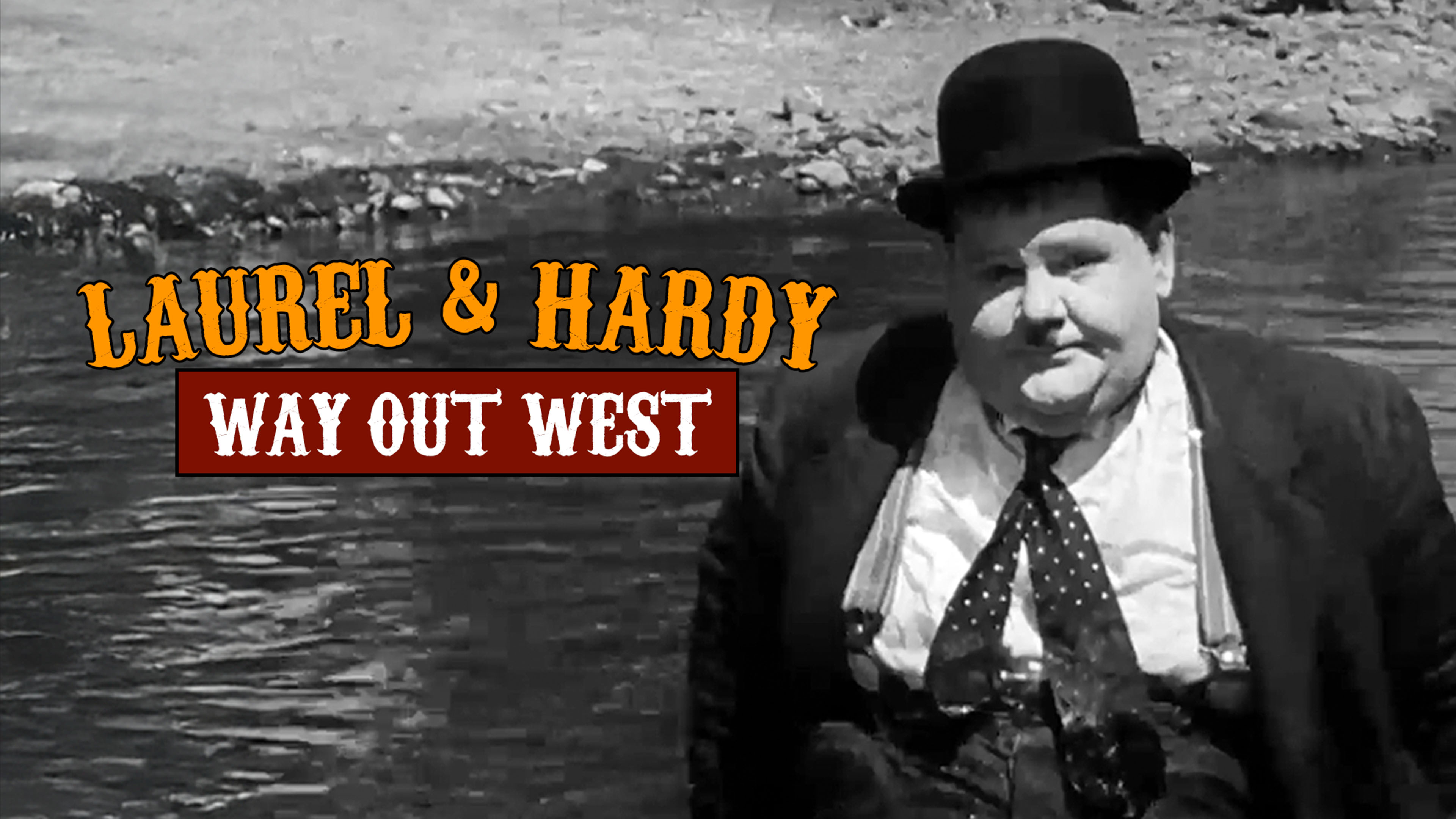 Laurel and Hardy: Way Out West