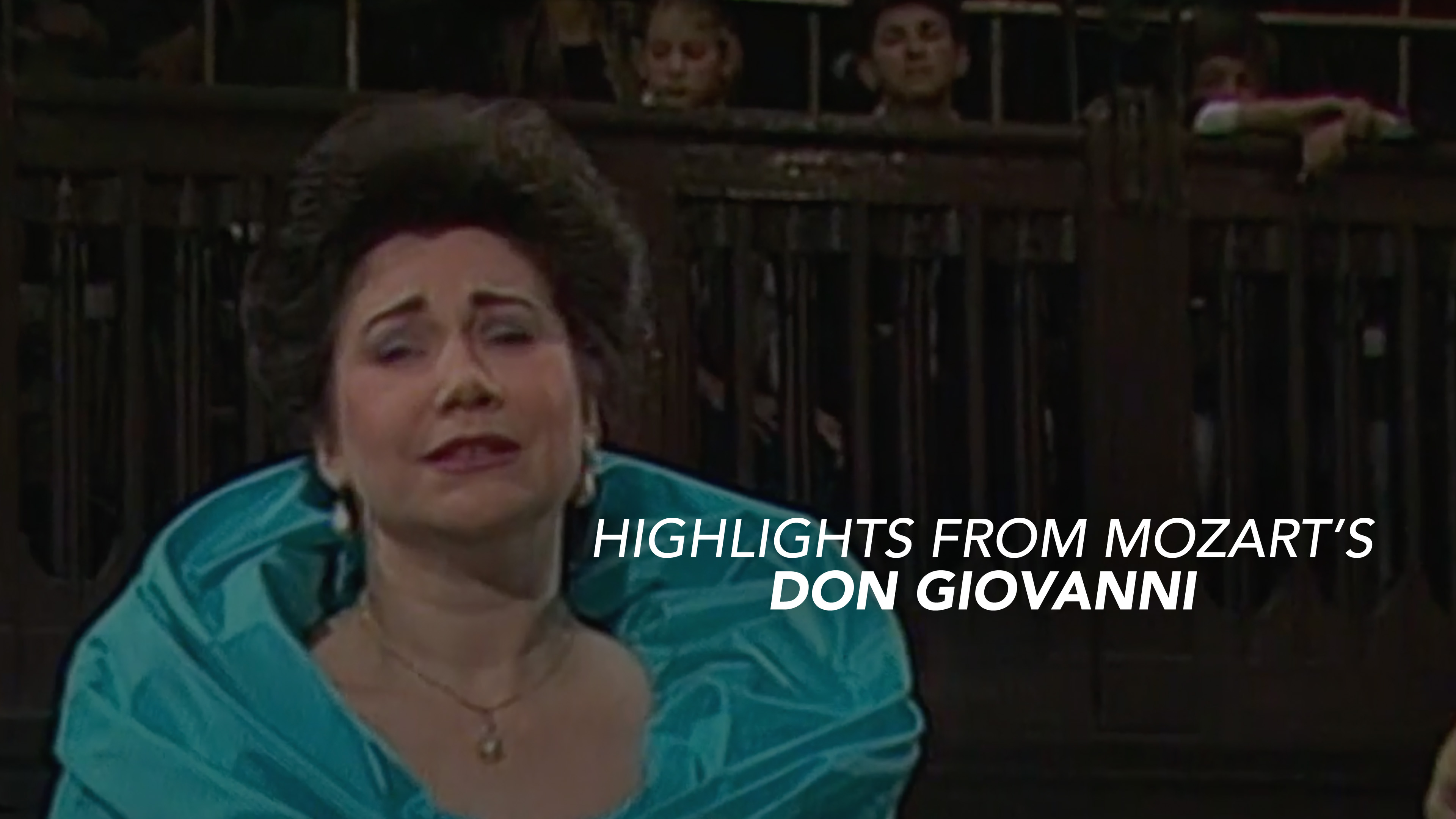Highlights from Mozart's Don Giovanni