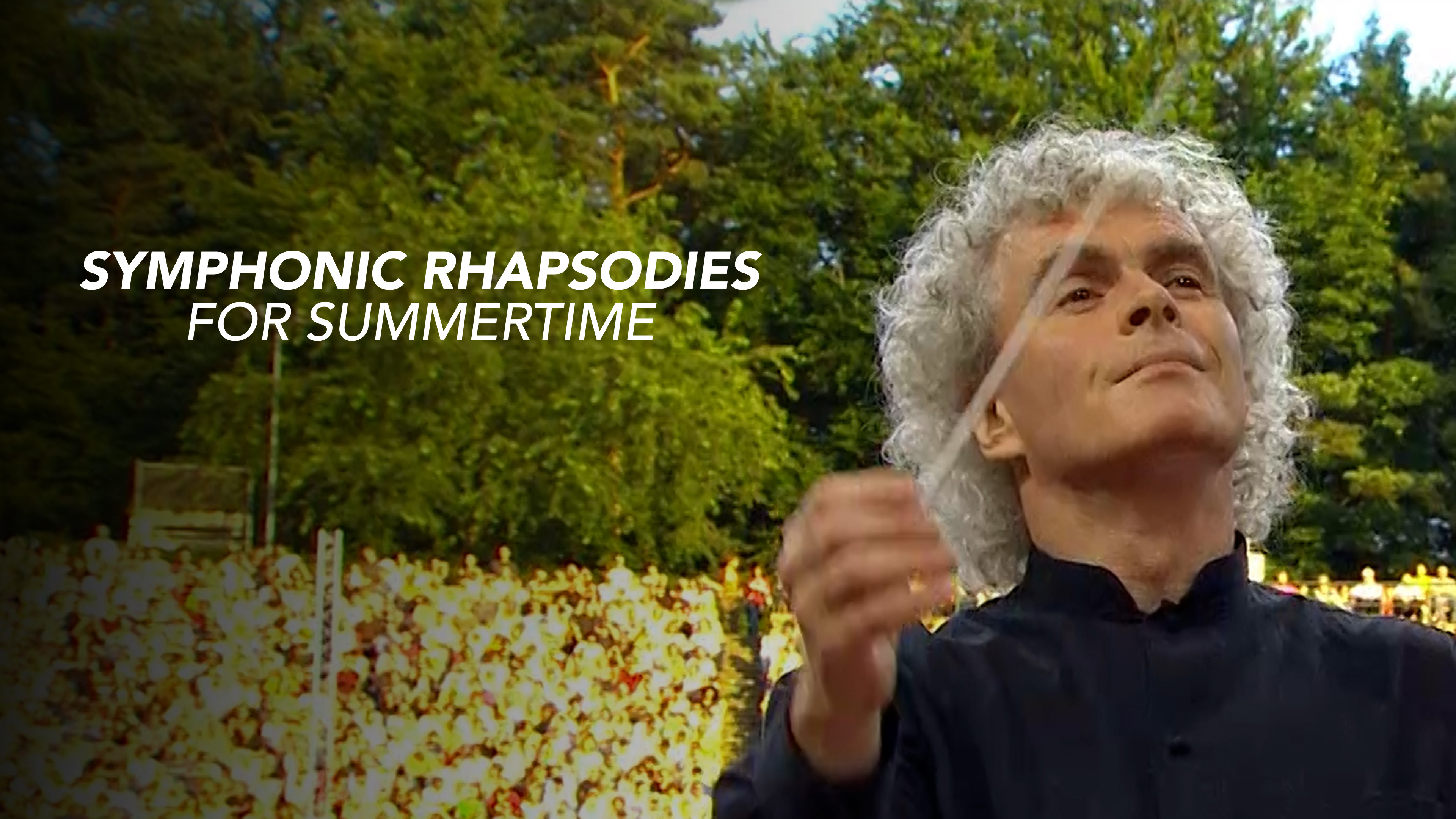 Symphonic Rhapsodies for Summertime