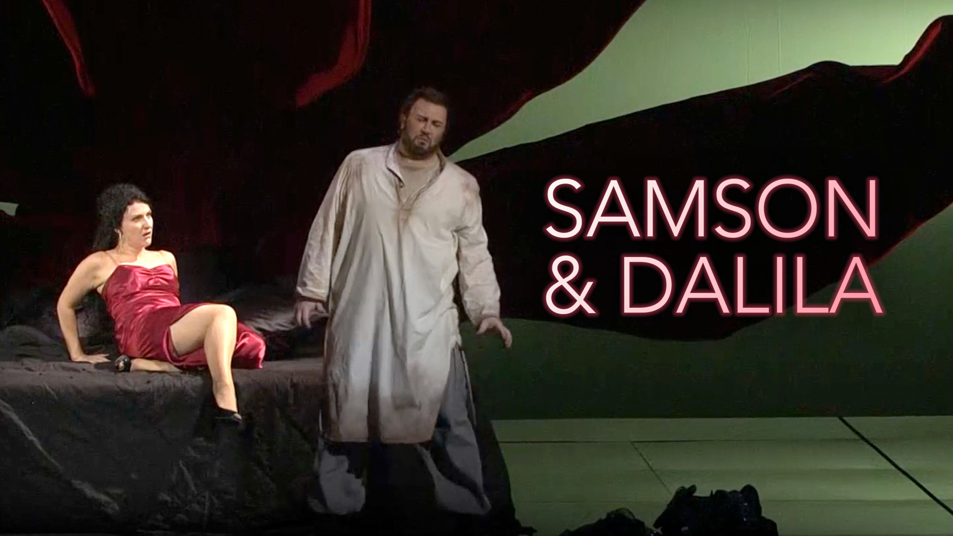 Saint-Saens: Samson and Dalila