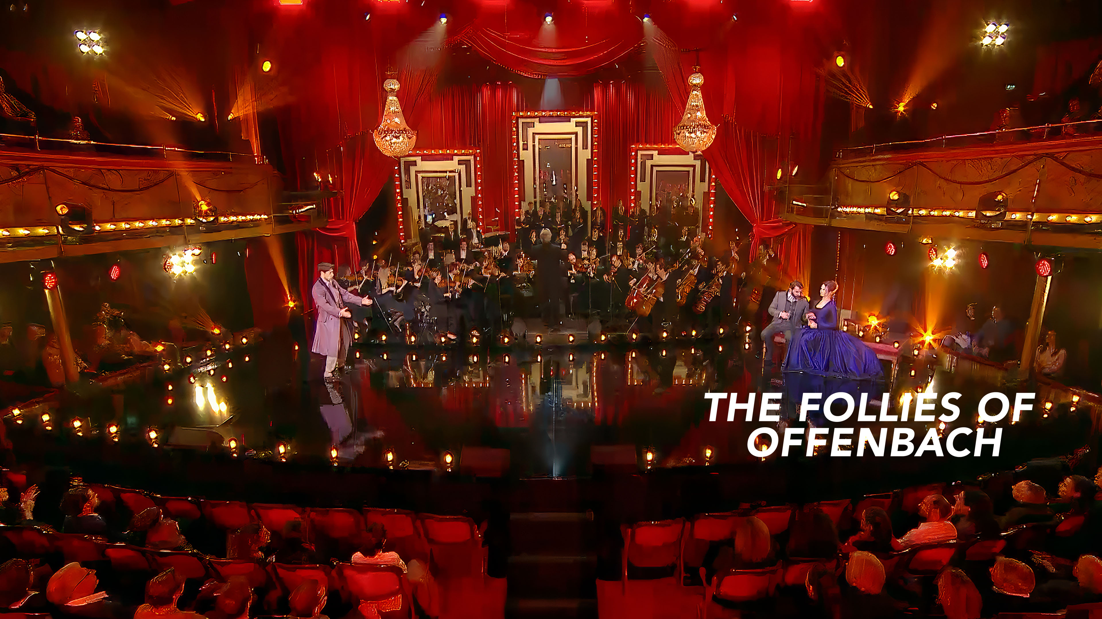 The Follies of Offenbach